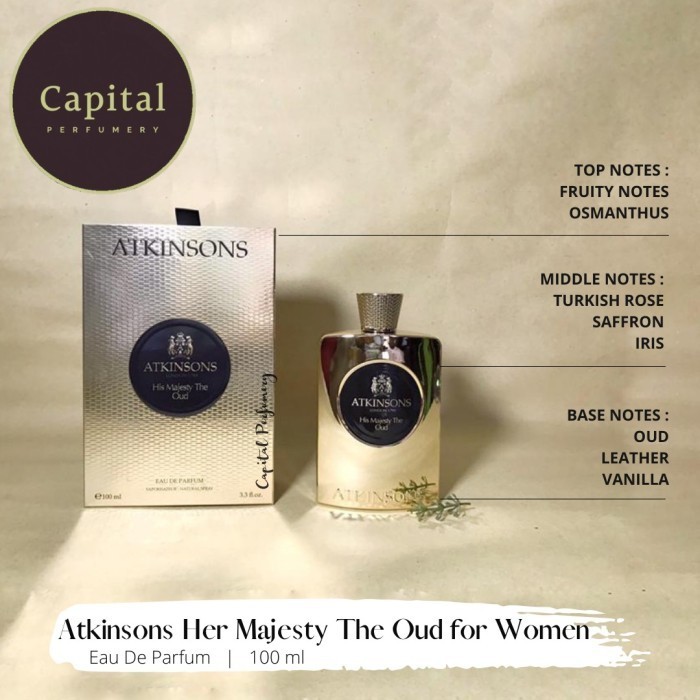 ✅New Ori Atkinsons Her Majesty The Oud Edp 100 Ml Terbatas