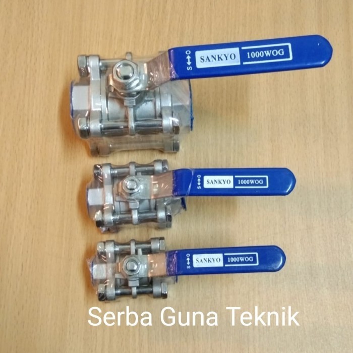 ✅Termurah Ball Valve 4 Inch 3Pc Ss316 Sankyo 1000 Wog Stop Kran Stainless Drat Terbatas