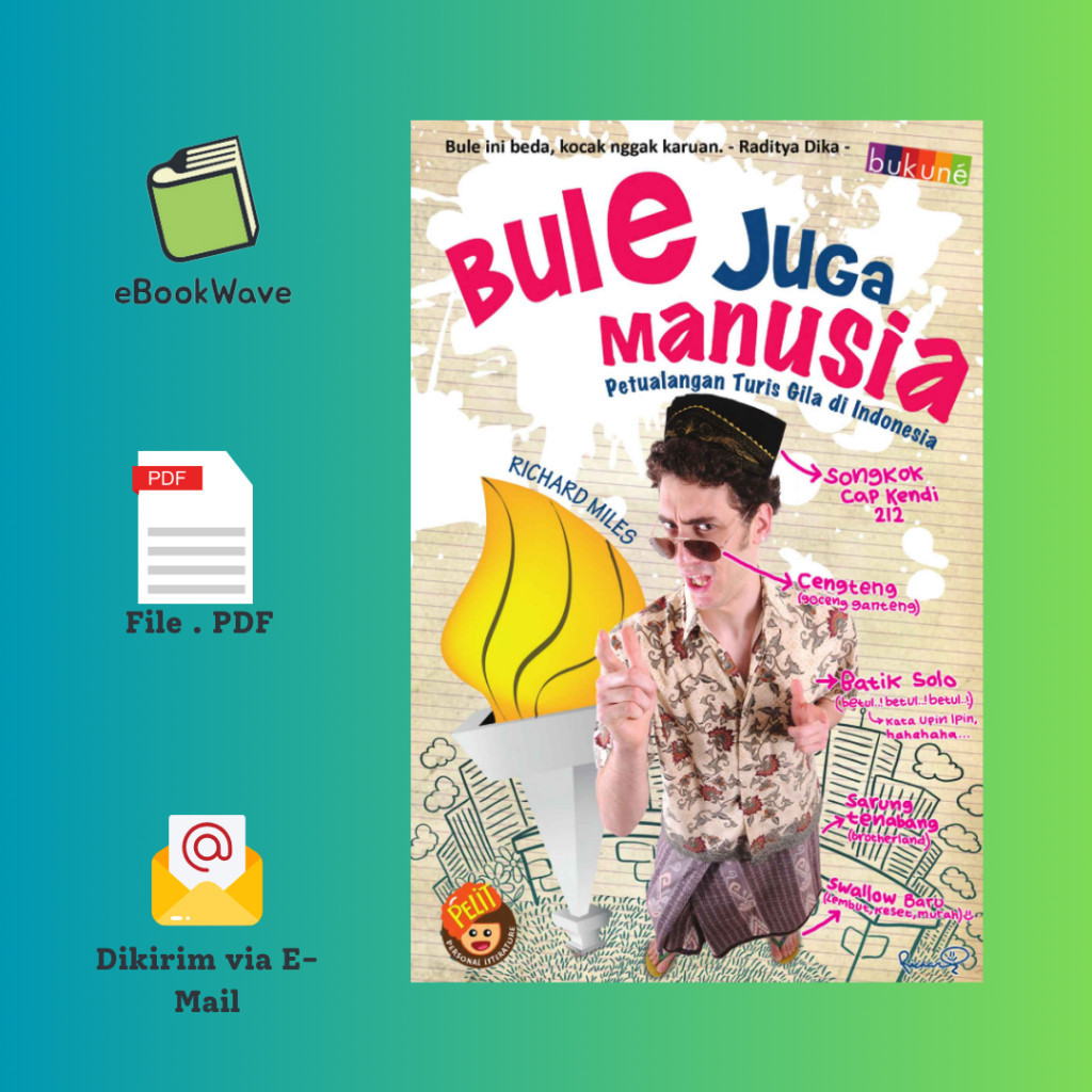 

Bule Juga Manusia Book BEST SELLER (Bahasa Indonesia) Pdf