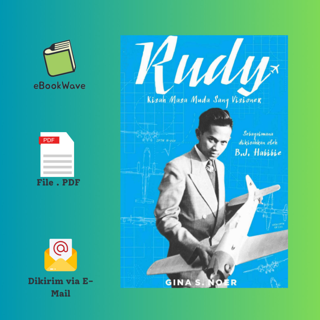 

Rudy Kisah Masa Muda Sang Visioner By Gina Noer Book BEST SELLER (Bahasa Indonesia) Pdf