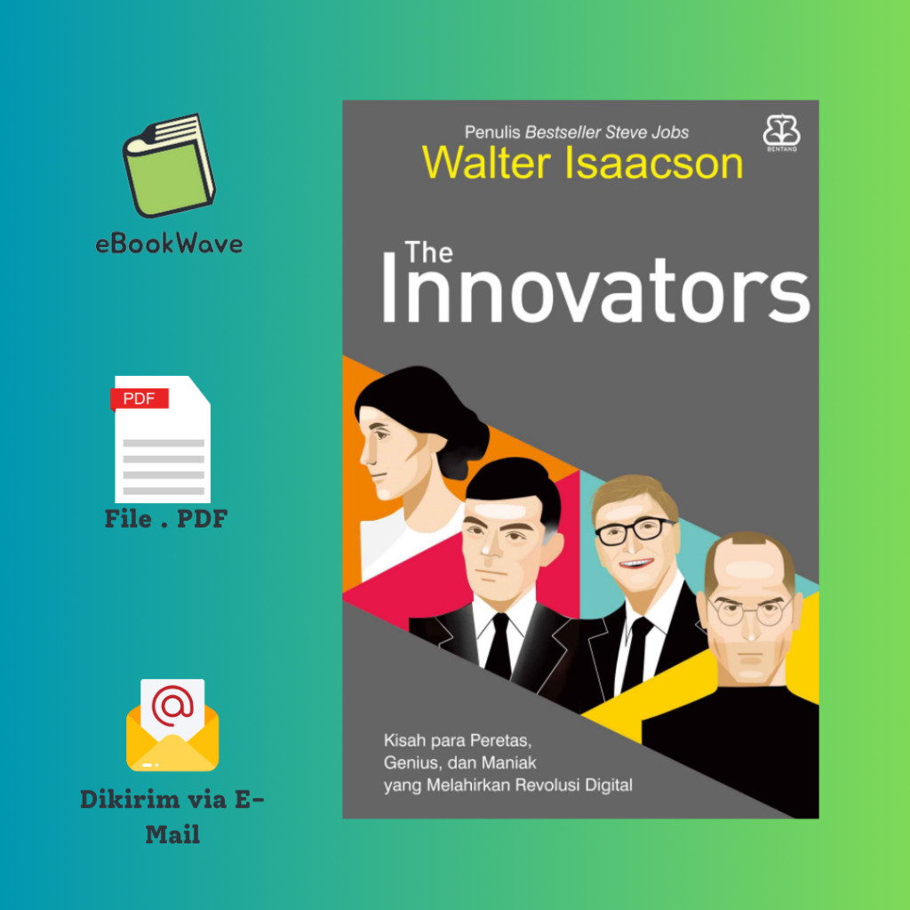 

The Innovators By Walter Isaacson Book BEST SELLER (Bahasa Indonesia) Pdf