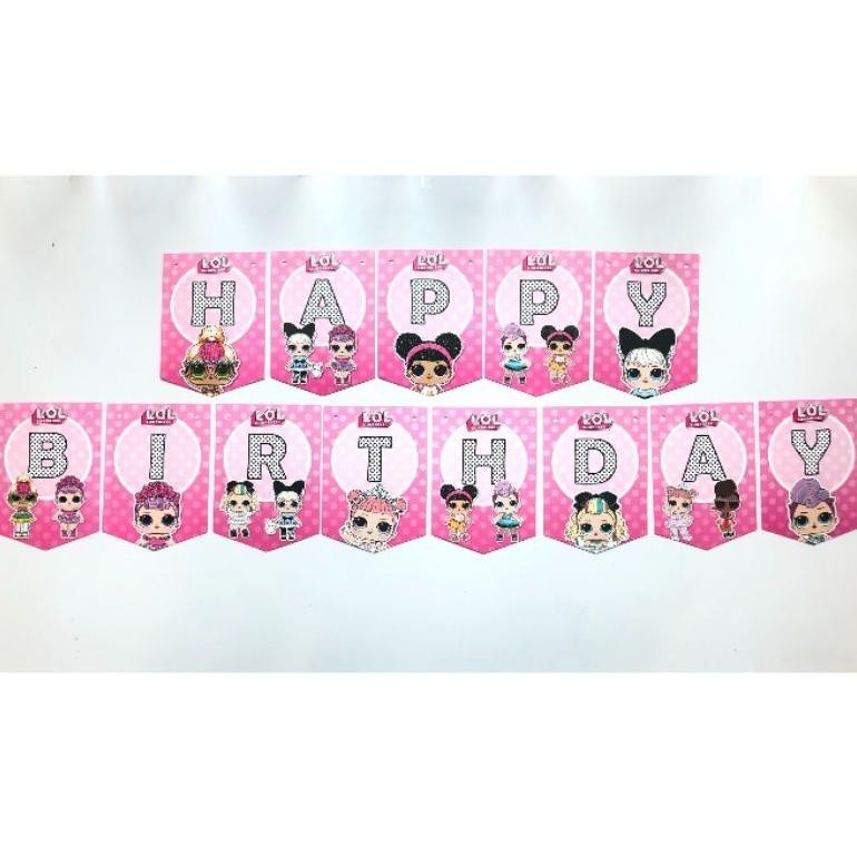 Banner Happy Birthday LOL/ Rangkaian Kertas Segi 5 Ultah Boneka LOL/ Bunting Flag Ultah Anak Perempu