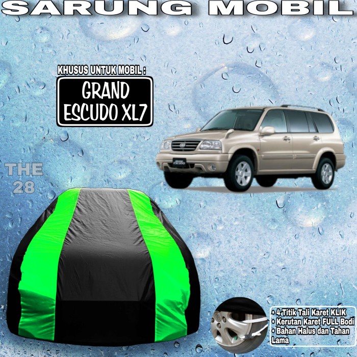 [New Ori] Sarung Mobil Grand Escudo Xl7 Strip Hijau 2 Body Cover Escudo Xl7 Terbatas