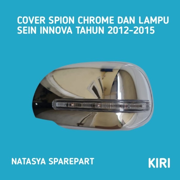 [Original] Cover Spion  Lampu Sein Sen Grand Innova 2012-2015 Chrome Krom Kiri Terbatas