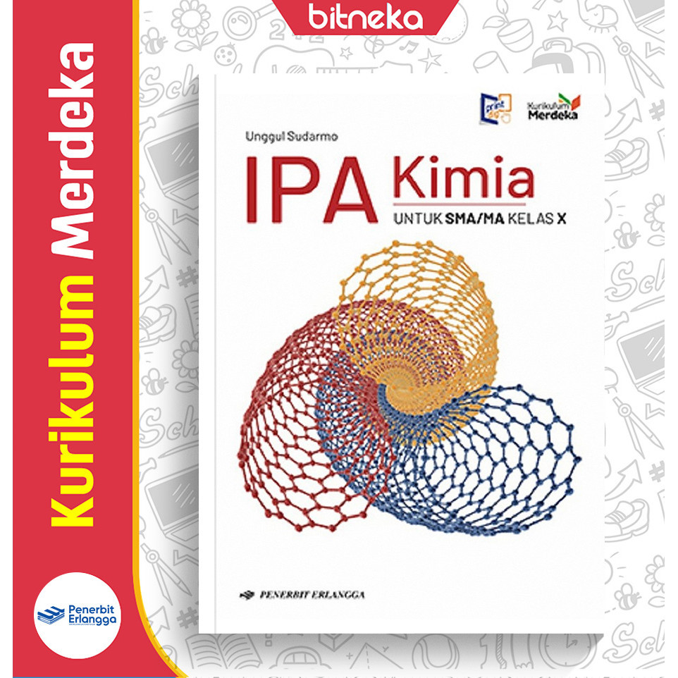 Buku IPA Kimia Jilid 1 SMA/MA Kelas 10 - Unggul Sudarmo K-Merdeka Erlangga
