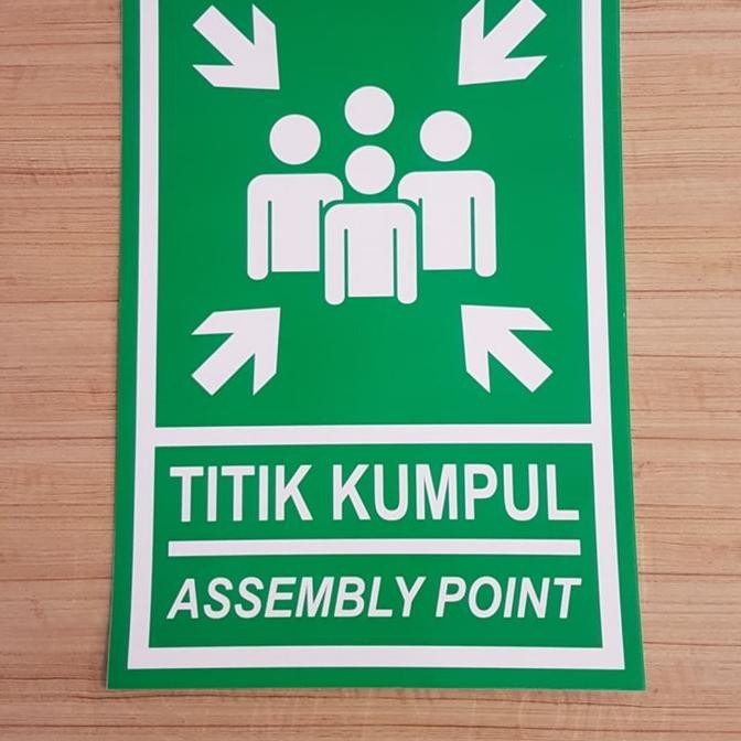 

TERBARU - Sign K3 Titik Kumpul Bahan Aluminium/Plat ukuran 30x40cm