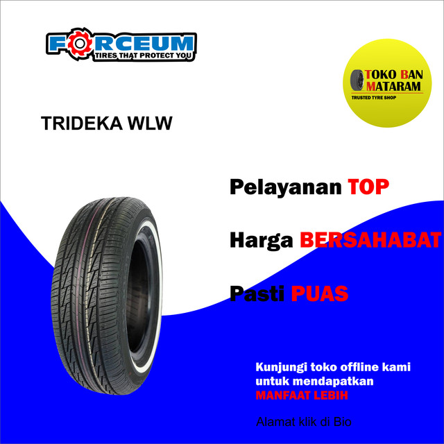 Ban Forceum 165/65 R13 165/65 R13 16565R13 165 65 R13 R13 R13 Trideka White Wall (WLW)
