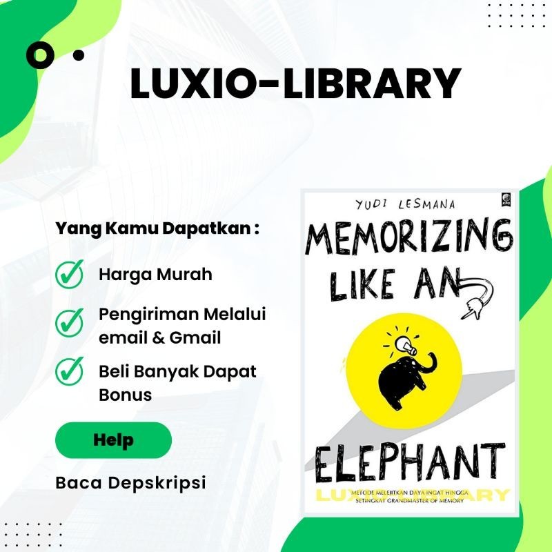 

Mengingat Seperti Seekor Gajah Memorizing Like An Elephant