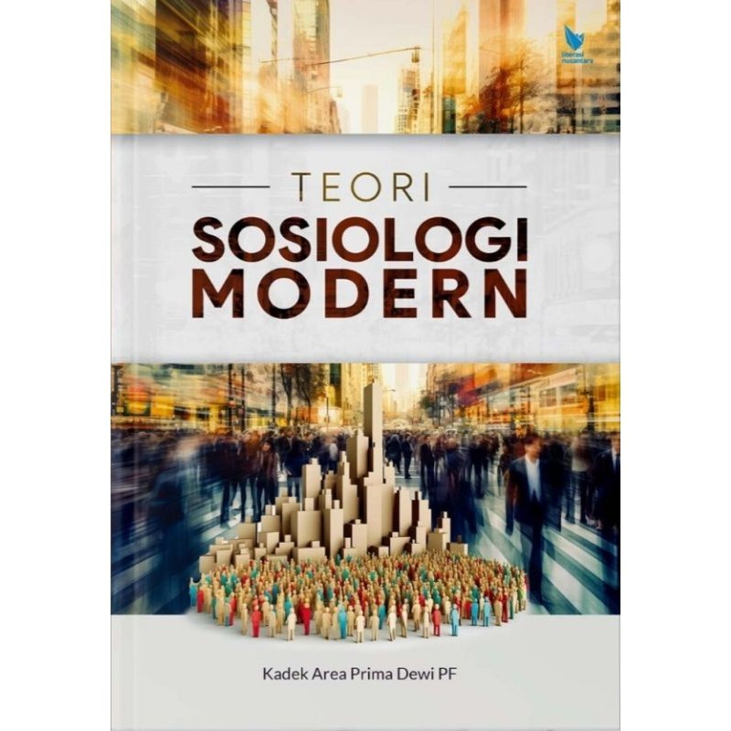 Teori Sosiologi Modern ( TEORI SOSIOLOGI MODERN ) - Buku Original