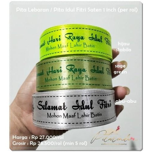 

Galb-16 : Pita Saten Idul Fitri 1 Inch (Per Rol) 054