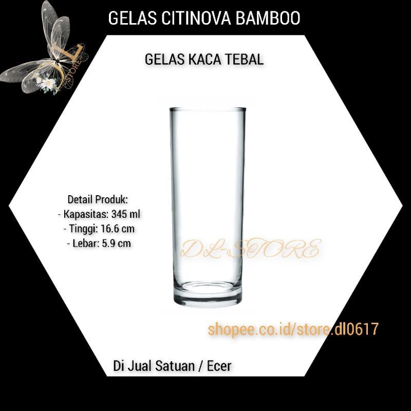 DL.GELAS KACA CITINOVA BAMBOO