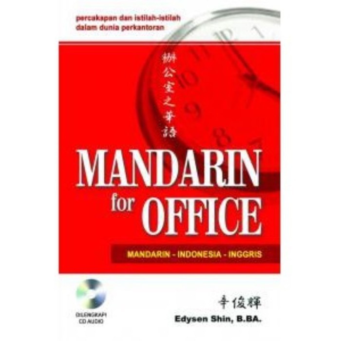 

BUKU MANDARIN FOR OFFICE + CD AUDIO