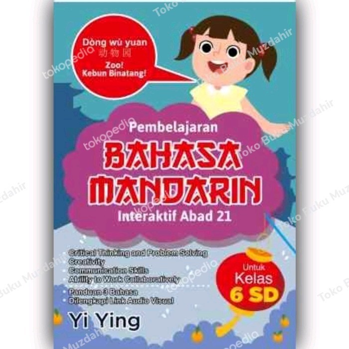 

BUKU PEMBELAJARAN BAHASA MANDARIN INTERAKTIF ABAD 21 UNTUK KELAS 6 SD
