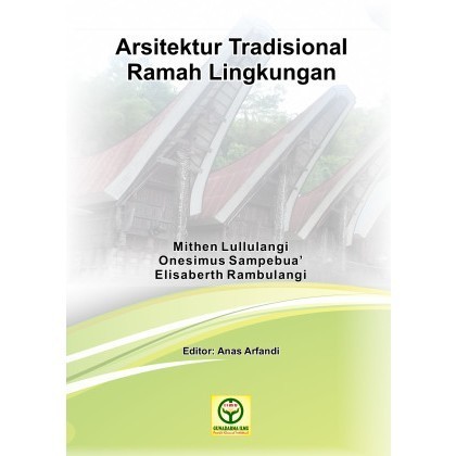 

(PID008) Arsitektur Tradisional Ramah Lingkungan