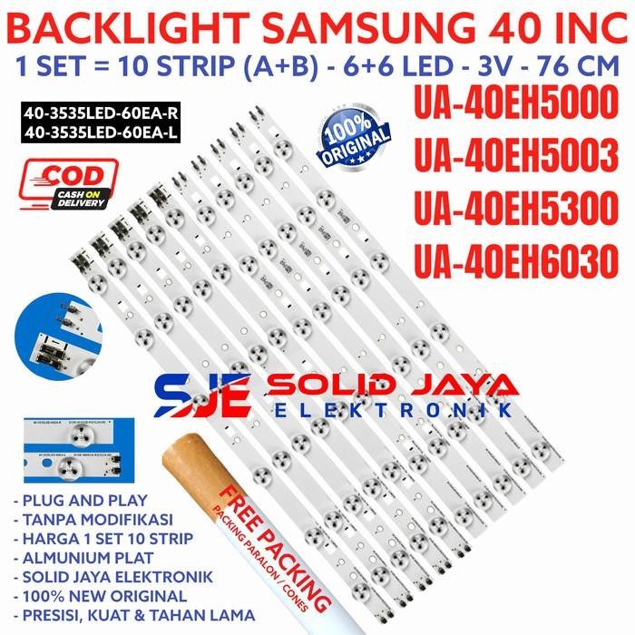 BACKLIGHT LED SAMSUNG 40 40EH5000 40EH5003 40EH5300 40EH6030 LAMPU BL