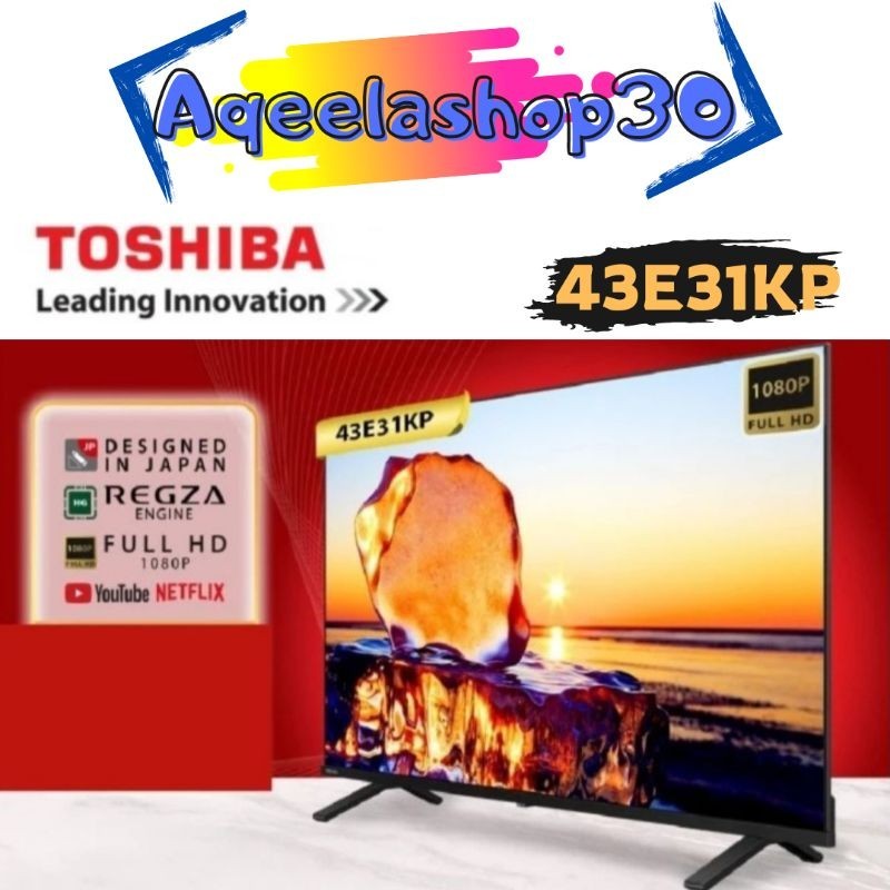 TOSHIBA 43E31KP Smart Full HD Tv 43 Inch | TOSHIBA 43E31KP