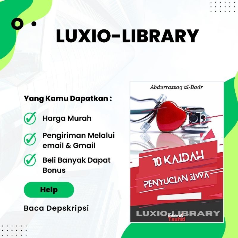 

10 Kaidah Penyucian Jiwa (Prof. Dr. Abdurrazzaq al-Badr)