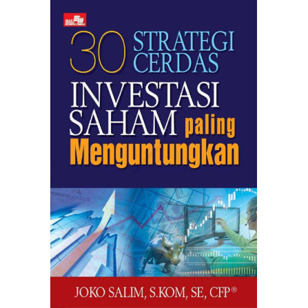 

(PID395) 30 Strategi Cerdas Investasi Saham Paling Menguntungkan