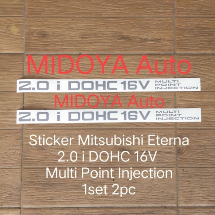 Ready ((KUY)(ORDER)) Sticker Mitsubishi Eterna 2.0 i DOHC 16V Multi Point
