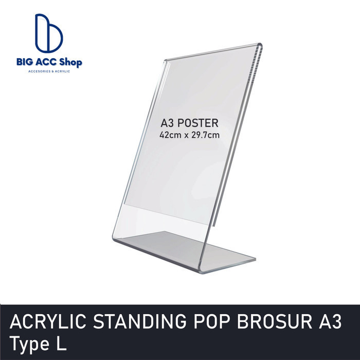 

TERMURAH - Acrylic Standing Pop Brosur A3 Type L