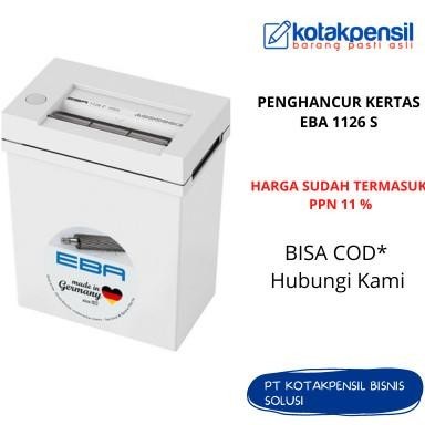 EBA 1126 S Mesin Penghancur Kertas Dokumen / Paper Shredder