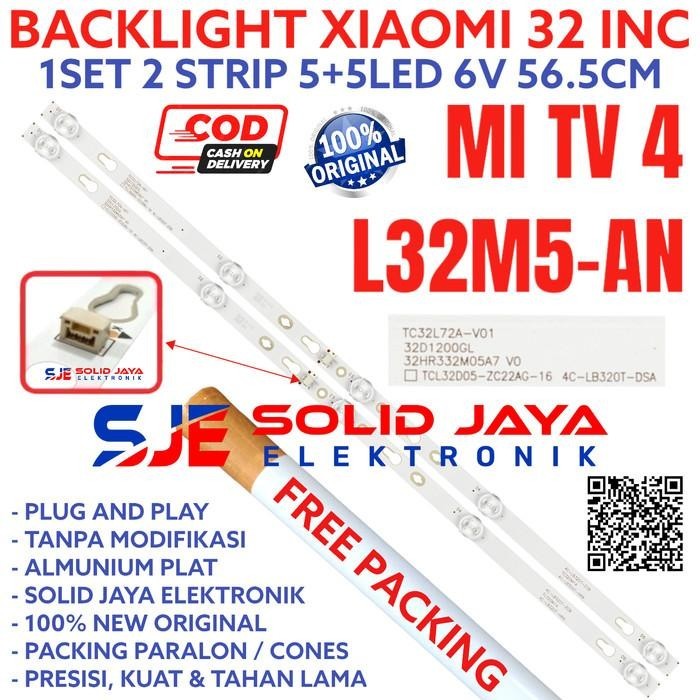 BACKLIGHT LED TV XIAOMI 32 INC L32M5AN MI4 4A MI 4 LAMPU BL 5K 6V INCH