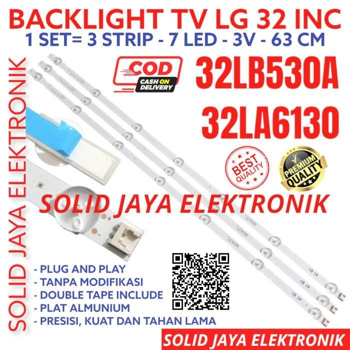 BACKLIGHT TV LED LG 32LB530A 32LB530 A BL 32LB 32 LB 3V 7K LAMPU