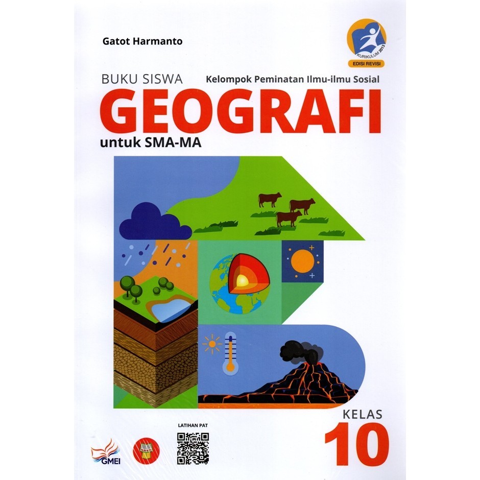 Buku Geografi: Buku Peminatan IPS Premium Kurikulum 2013 Edisi Revisi 2016 untuk SMA/MA Kelas X