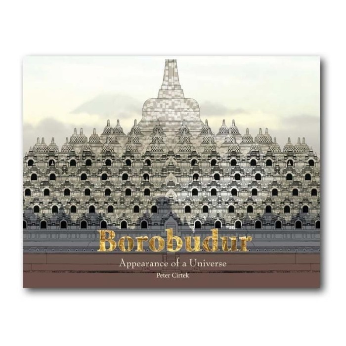 

Borobudur : Appearance Of A Universe - 9783940429094