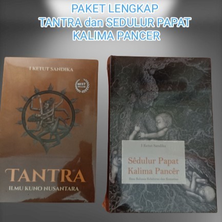 

Paket 2 buku Tantra dan Sedulur Papat Kalima Pancer