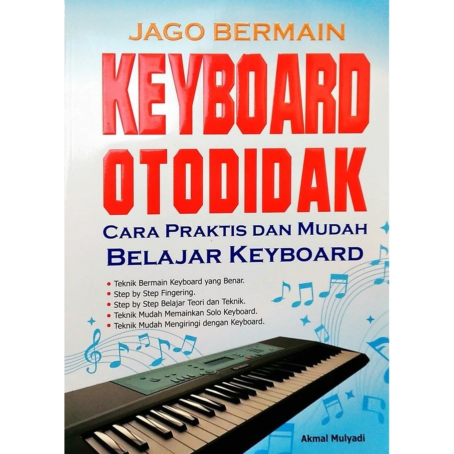 

Jago Bermain Keyboard Otodidak