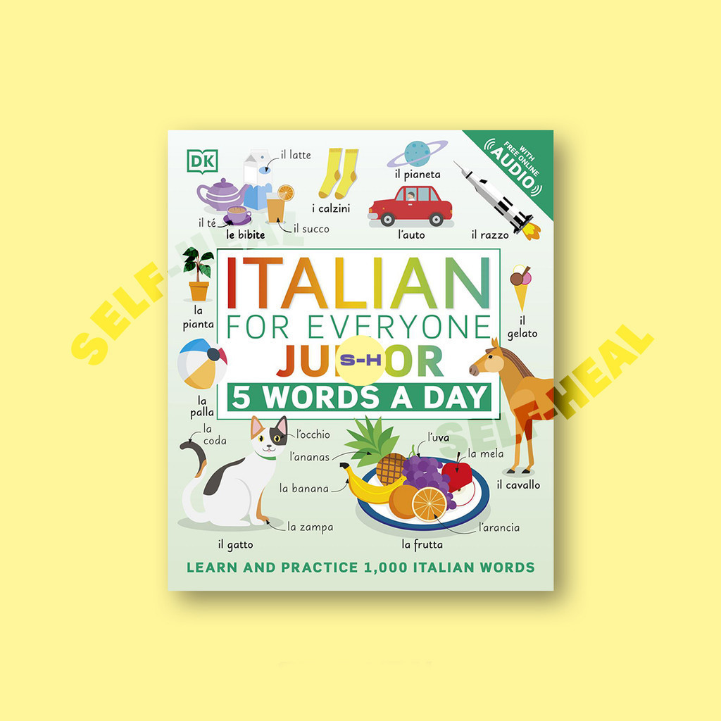 

Italian for Everyone - Junior - 5 Words a Day - Learn and Practise 1,000 Italian Words - DK
