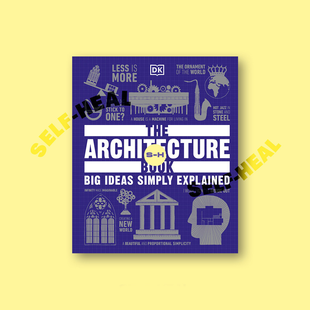 

The Architecture Book - Big Ideas Simply Explained by DK