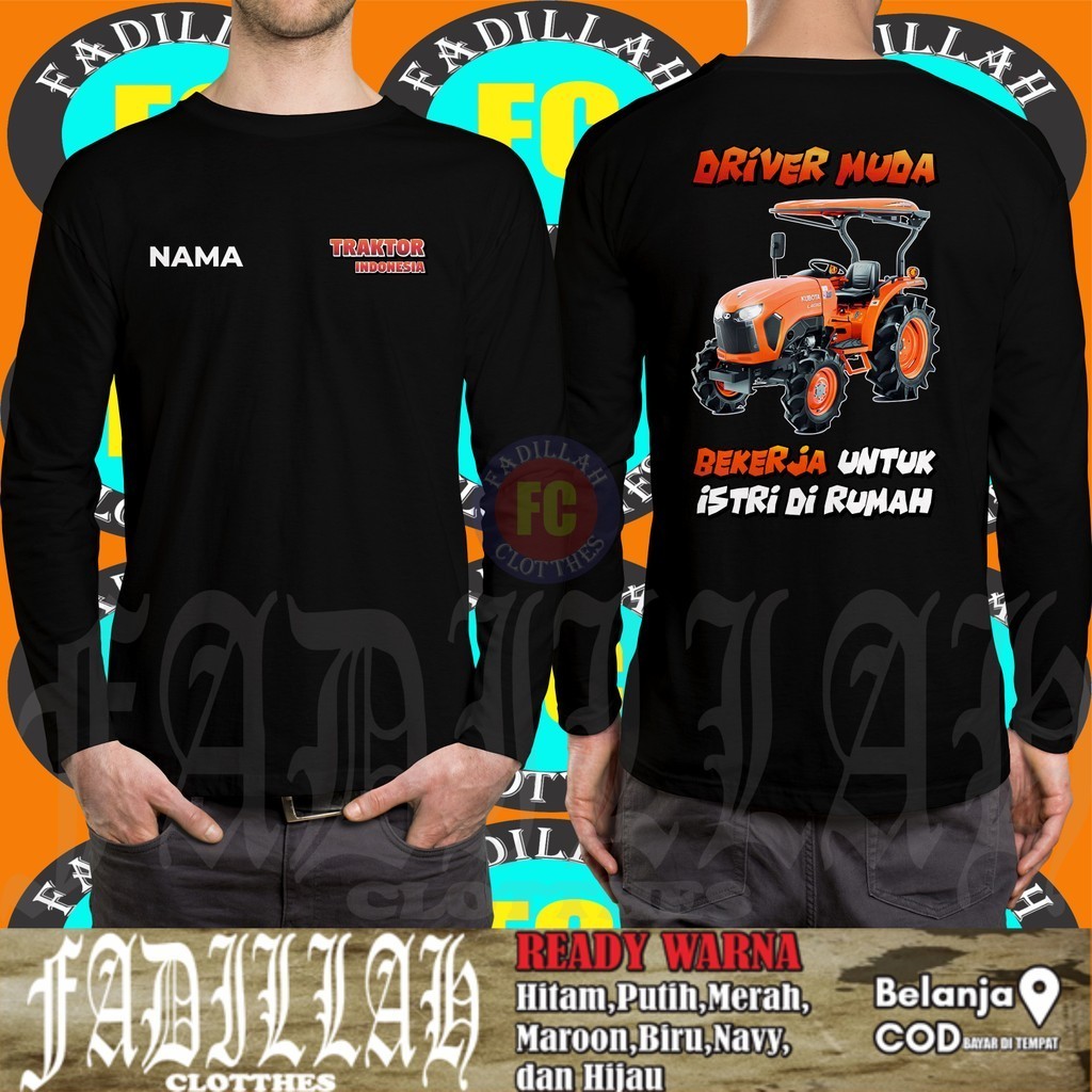 Baju Kaos Traktor Indonesia Traktor Kubota L4018 Kata-kata Driver DB Lengan Panjang DB Kaos Distro
