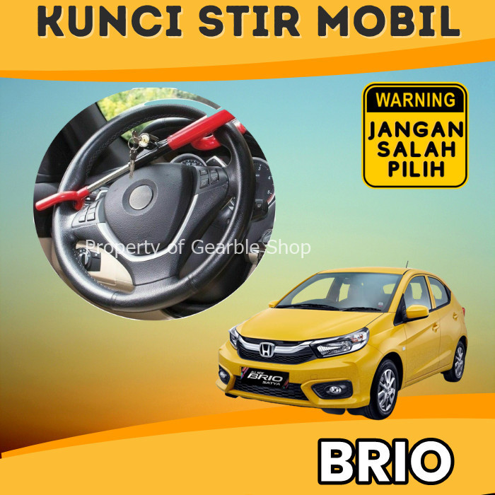 Kunci Stir Brio Kunci Setir Mobil Gaman Mobil Anti Maling