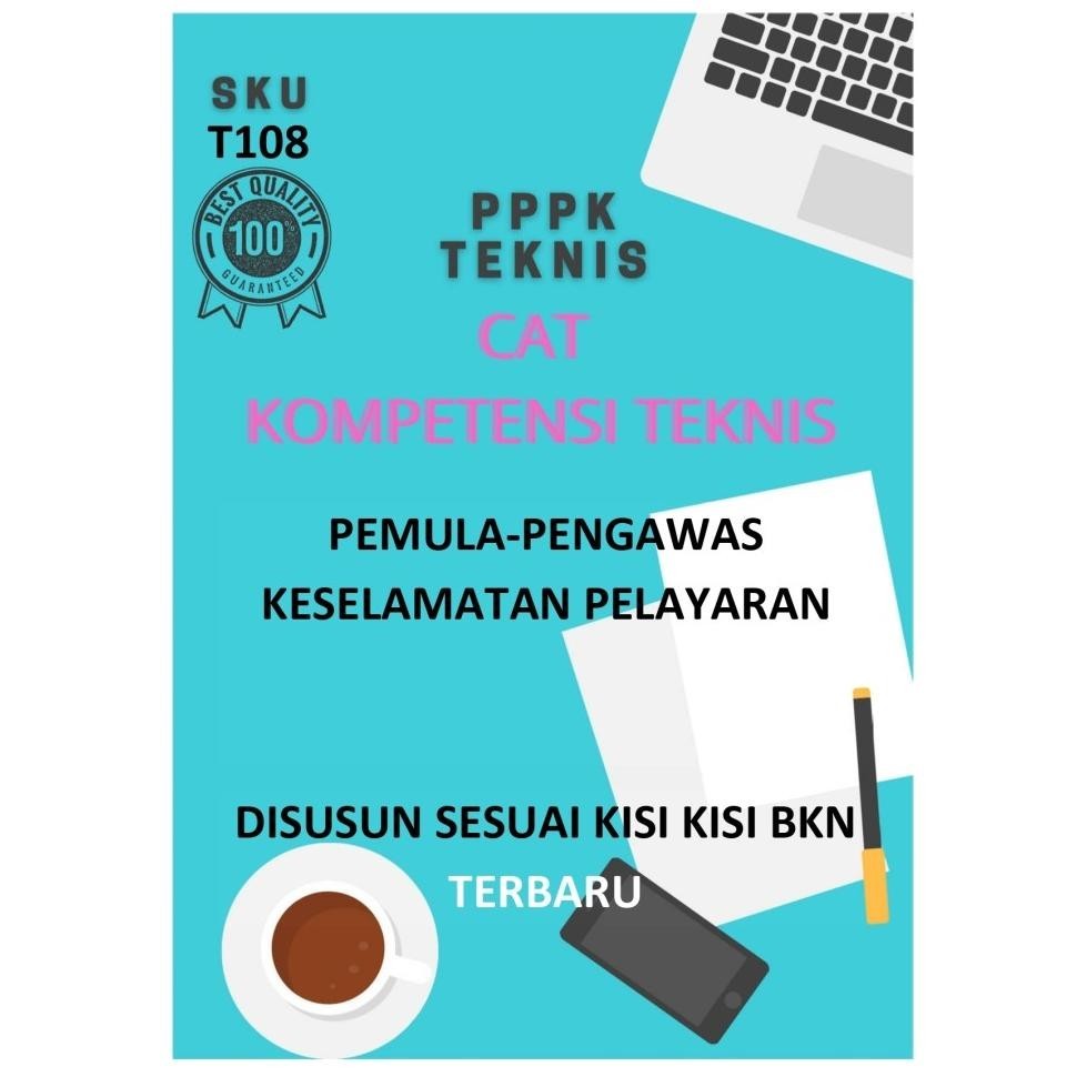 

T108.PEMULA-PENGAWAS KESELAMATAN PELAYARAN