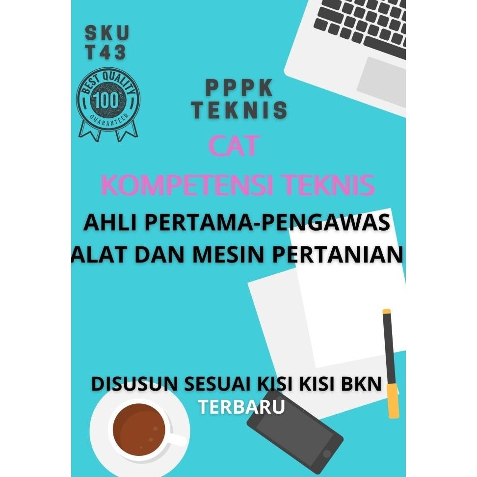 

T43.AHLI PERTAMA-PENGAWAS ALAT DAN MESIN PERTANIAN
