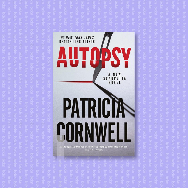 

Autopsy - Kay Scarpetta Series 25 - Patricia Cornwell