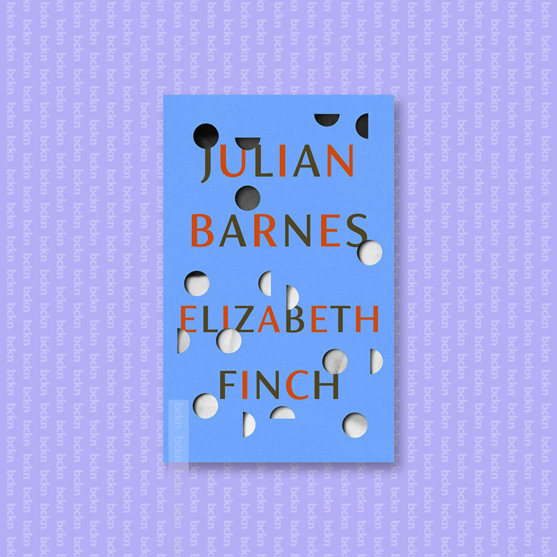 

Elizabeth Finch - Julian Barnes