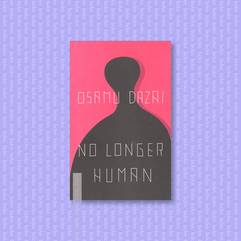 

No Longer Human - Osamu Dazai