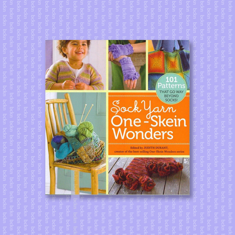 

Sock Yarn One Skein Wonders - Judith Durant