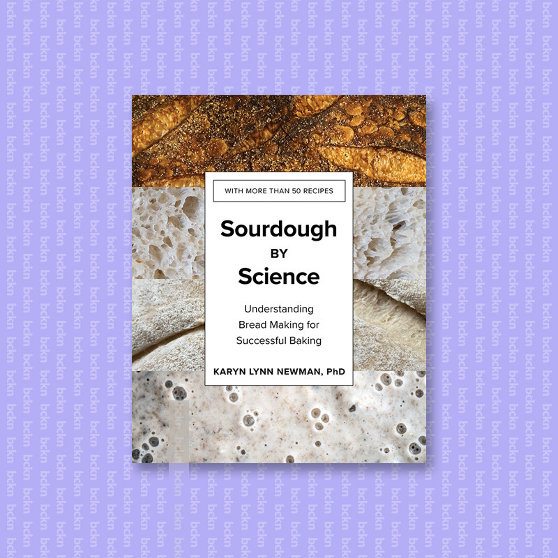 

Sourdough by Science - Karyn Lynn Newman