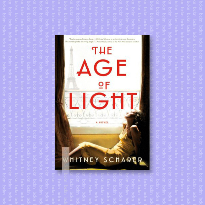 

The Age of Light - Whitney Scharer