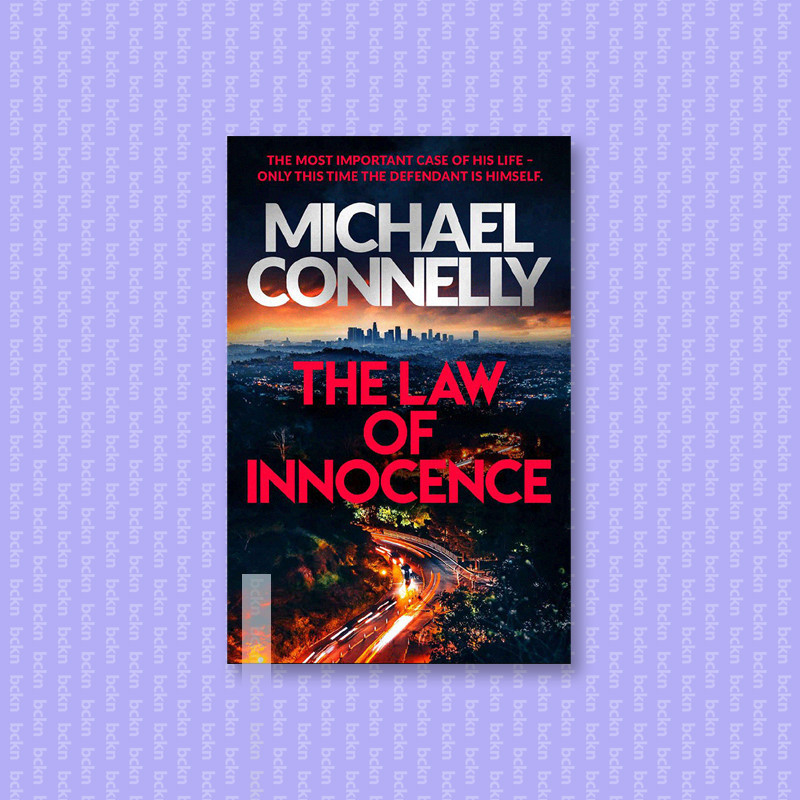 

The Law of Innocence - The Brand New Lincol - Michael Connelly