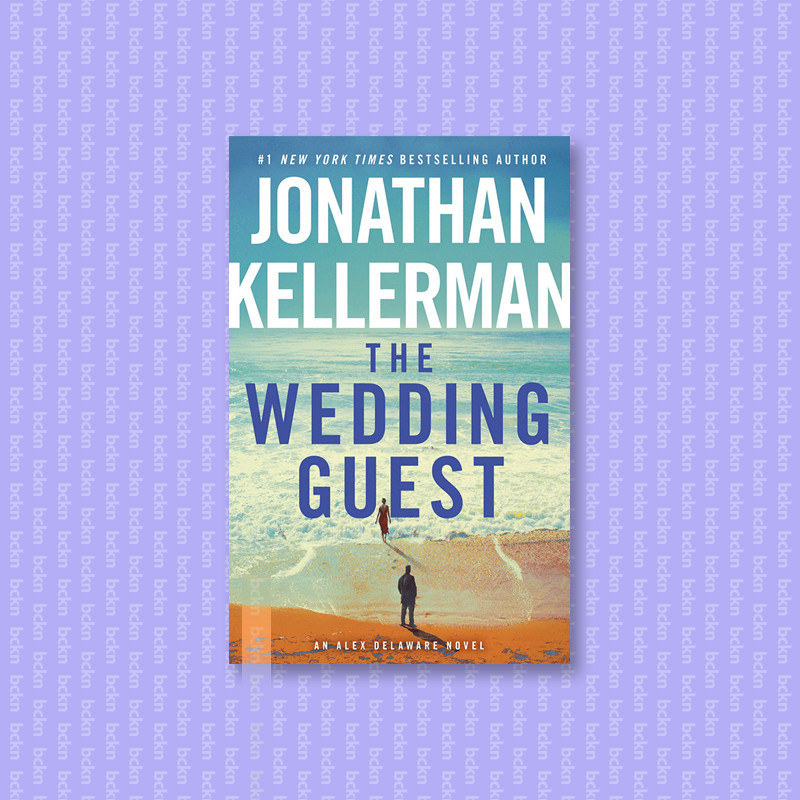 

The Wedding Guest - An Alex Delaware Novel - Jonathan Kellerman