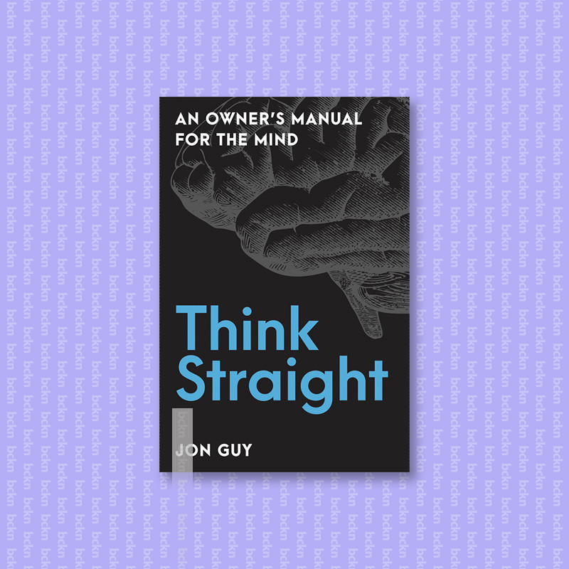 

Think Straight - Jon Guy