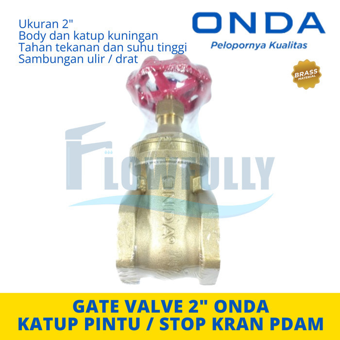GATE VALVE 2 inch KUNINGAN ONDA STOP KRAN PUTAR