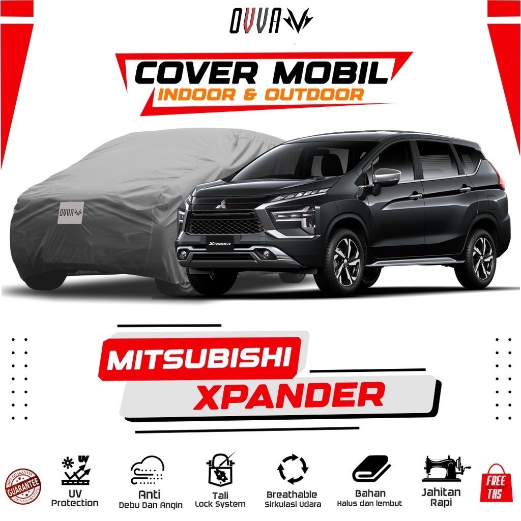 Cover Mobil Mitsubishi Xpander All Type / Sarung Mobil Xpander Cross GLS Sport Exceed Ultimate / Sel