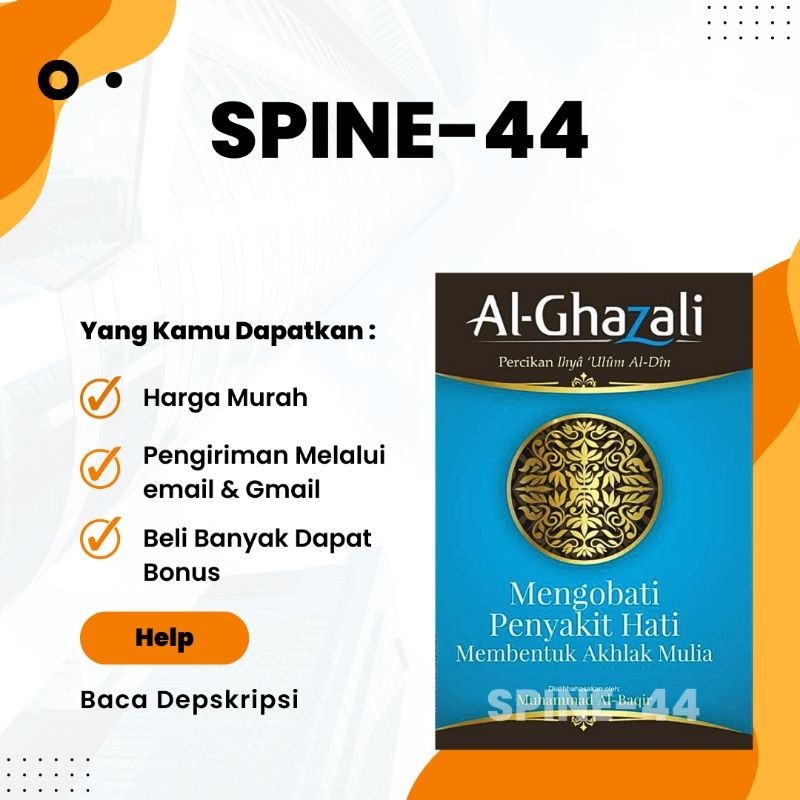 

Mengobati Penyakit Hati Membentuk Akhlak Mulia Al-Ghazali