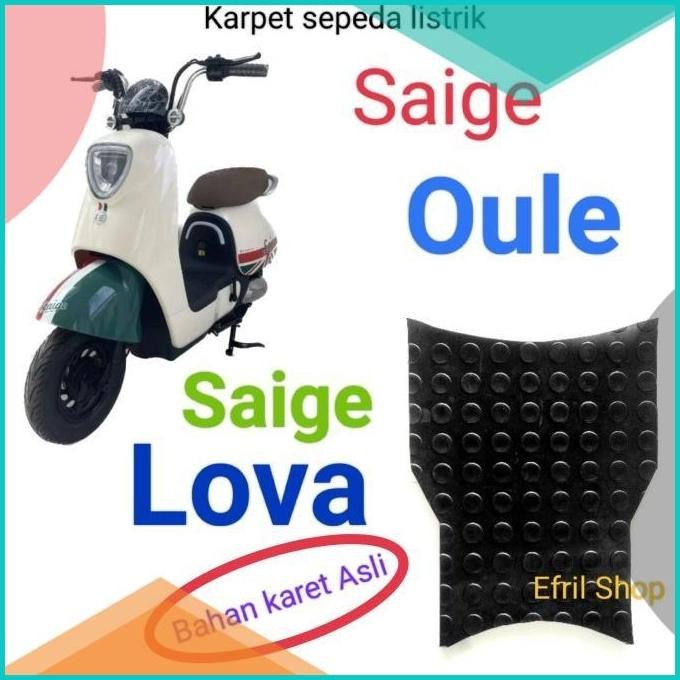 Karpet sepeda listrik Saige Oule atau Saige Lova bahan karet Asli  19F